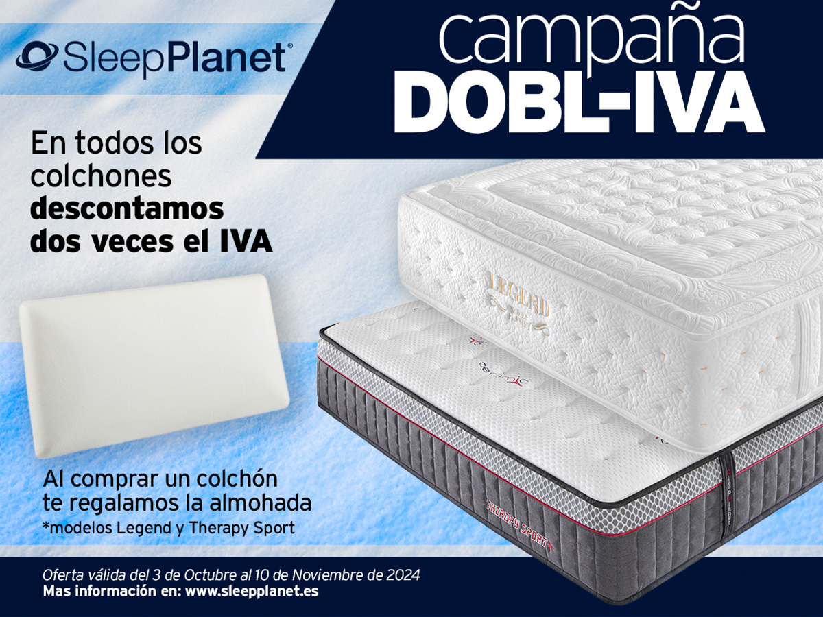 ¡Te descontamos dos veces el IVA en tu colchón Sleep Planet!